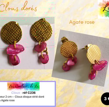 Boucles clous dorés Agate rose Les Couleurs de Lo