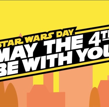 May the 4th be with you 