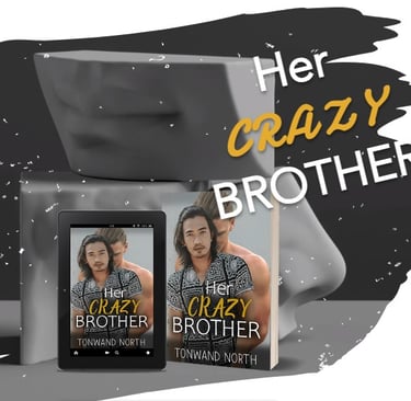 Her Crazy Brother by Tonwand North