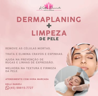 Dermaplaning + limpeza de pele 