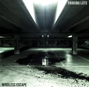 Album di debutto: Parking Lots (2018) - Mindless Escape