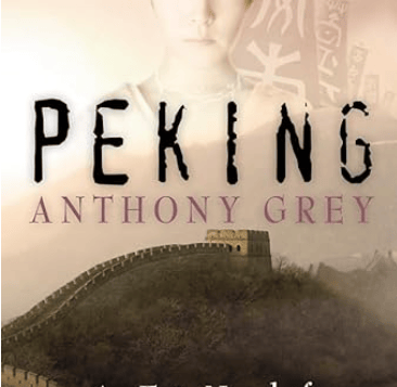 Peking by Anthony Grey. An Epic Novel of Twentieth-Century China.