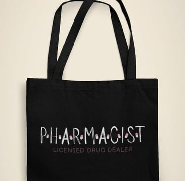 Pharmacist Tote Bag