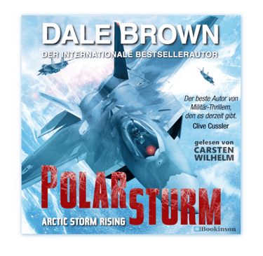Polarsturm Arctic Storm Rising von Dale Brown Cover Audiobook