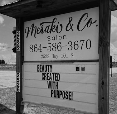 signage at Meraki and Co salon and spa and boutique in greer sc beauty created with purpose