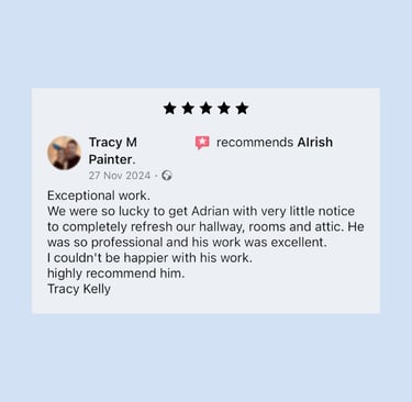 Five-star customer review for Alrish professional painting services for hallway and attic renovation.