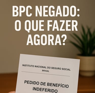 BPCLOAS Negado O Que Fazer Agora
