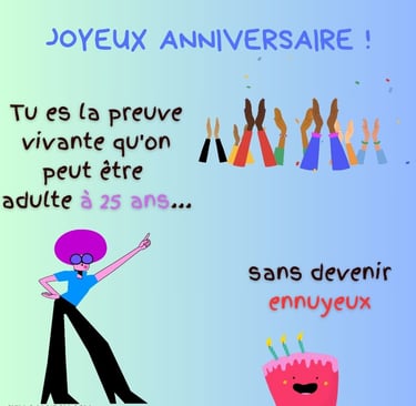 carte joyeux anniversaire humour jeune homme 25 ans
