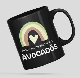 Just A Nurse Who Love Avocados Mug