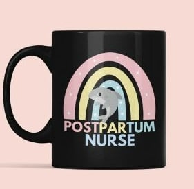 Postpartum Nurse Mug