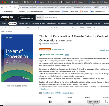 The Arc of Conversation: A How-to Guide for Goals of Care Conversations, by Amy Shaw, PA, Springer