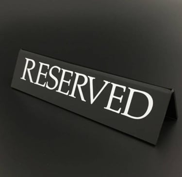 Black Acrylic Reserved Sign for Tables & Counters