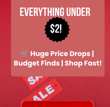 $2 Deals & Price Drop: Best Cheap Finds You Can’t Miss