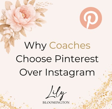 typo "why coaches choose pinterest over instagram" by Lily Bloomington on light pink background