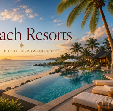 Beach Resorts