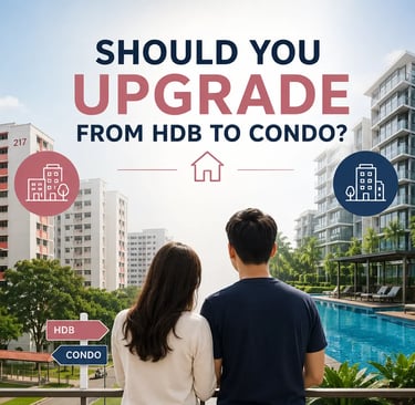 Singapore homeowners considering whether to upgrade from an HDB flat to a condominium, comparing HDB and condo living.