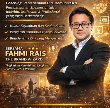 Fahmi Rais public speaking coach and brand wizard poster for professional development coaching.
