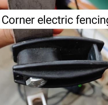 CORNERS USED IN ELECTRIC FENCING IN FARMS AND HOMES BOUNDARIES