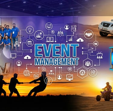 Professional event management collage showcasing corporate teams, desert safaris, and creative branding services.