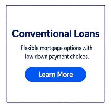 Conventional loans advertisement for flexible mortgage options with low down payment choices.
