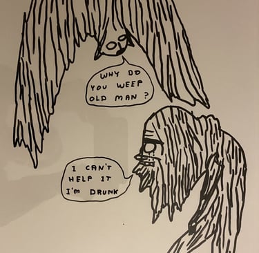 David Shrigley Untitled why do you weap 2006 why do you weep old man Yvon Lambert ink on Arches