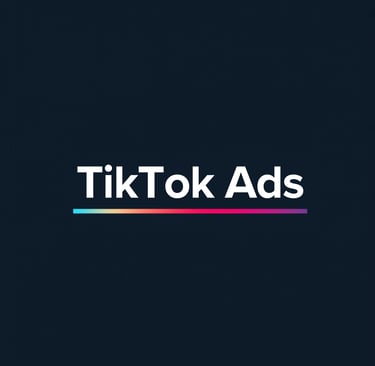 TikTok Ads