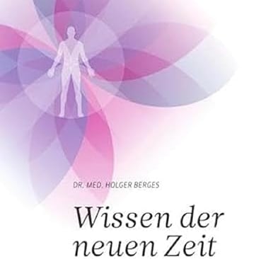 Wissen der neuen Zeit book cover by Dr. Holger Berges featuring a human silhouette and lotus pattern.