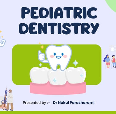 pediatric dentistry