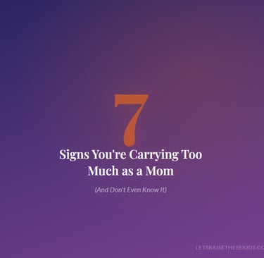 Purple graphic detailing 7 signs of burnout for moms who are carrying too much stress.