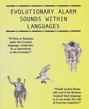 First Edition of "Evolutionary Alarm Sounds within Languages" By Christopher Oszywa
