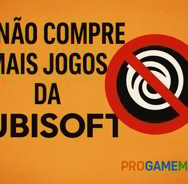 Mensagem contra Ubisoft com símbolo de proibição sobre o logo e fundo laranja.