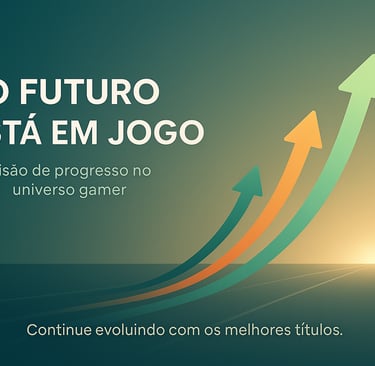tons verde-azulados e laranja, quatro setas curvas subindo à direita e a frase "O FUTURO ESTÁ EM JOG
