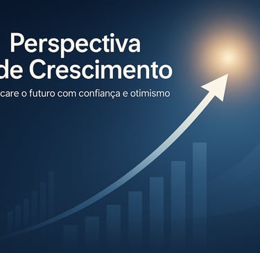 Encare o futuro com confiança e otimismo!