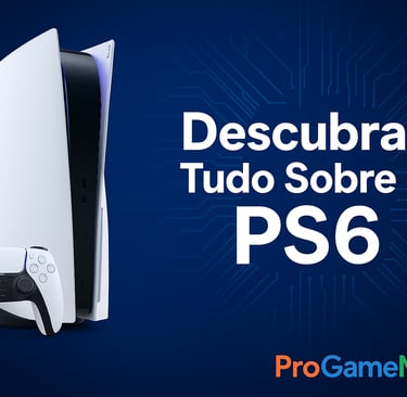 Console PlayStation em destaque com fundo azul e título “Descubra Tudo Sobre o PS6”.