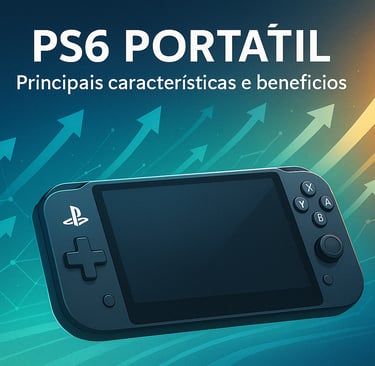 Entenda o que torna o novo portátil da Sony tão aguardado.
