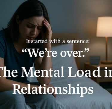 Woman sits on bed at night, emotionally overwhelmed, with text overlay reading “The Mental Load in Relationships.”