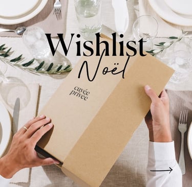 wishlist noel cuvée privée