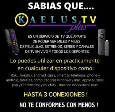 Kaelus TV Todo en un mismo lugar!
