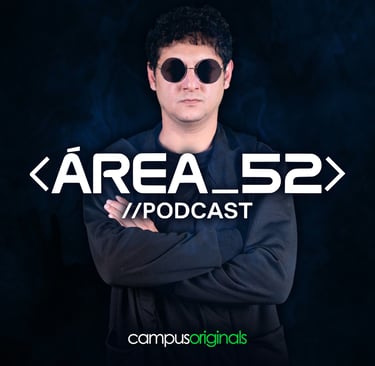 Enrique Glober | Área 52 Podcast
