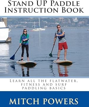 Stand Up Paddle Instruction Book