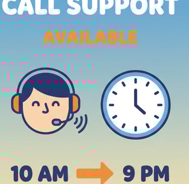 Customer support availability graphic showing call center hours from 10 AM to 9 PM.