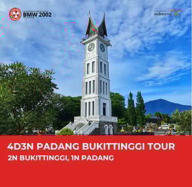 4D3N PADANG BUKITTINGGI TOUR