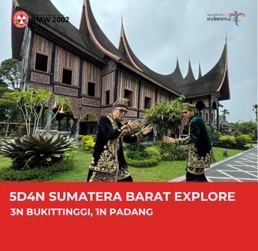 5D4N SUMATERA BARAT EXPLORE