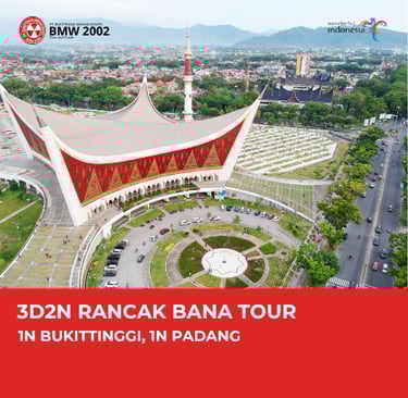 3D2N RANCAK BANA TOUR