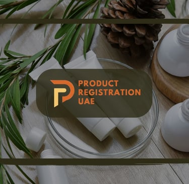 Cosmetic tubes, droppers, and jars on a wooden surface with natural elements, overlaid with Product Registration UAE branding