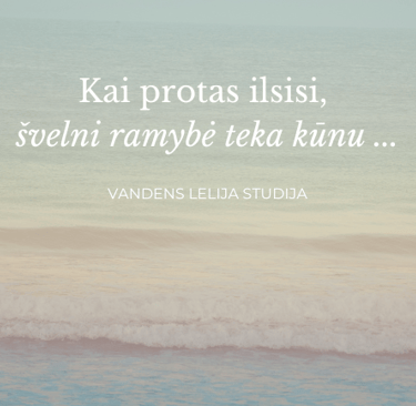 ramybė teka kūnu