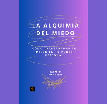 carmen pombero la alquimia del m iedo mujer de fuego comunidad