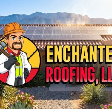 Enchanted Roofing, LLC logo on a home with solar panels and desert landscaping in front of mountains.