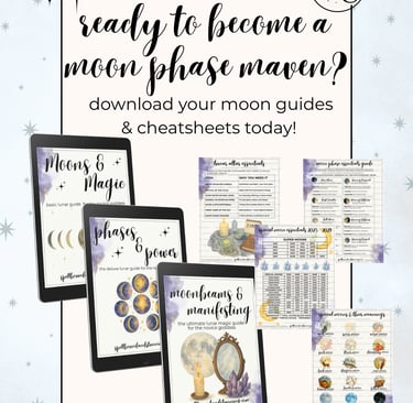 ready to become a moon phase maven download your moon magic guides and cheat sheets today