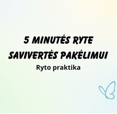 5 minutės pavivertės pakėlimui